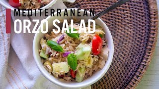 Mediterranean Orzo Salad [upl. by Schwarz]