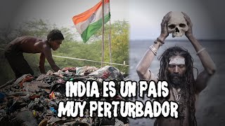 INDIA es un país muy PERTURBADOR [upl. by Doug248]