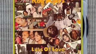 Roy Ayers  Lots Of Love [upl. by Winne]