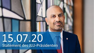 Statement von JLUPräsident Prof Dr Joybrato Mukherjee 15072020 [upl. by Nett448]