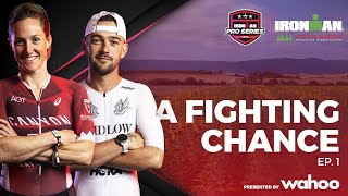 A Fighting Chance Ep1  IRONMAN VitoriaGasteiz [upl. by Alejandra]