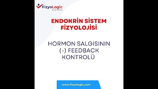 HORMON SALGISININ  FEEDBACK KONTROLÜ [upl. by Nyad]