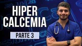 Hipercalcemia 💉 Tratamiento Parte 3 [upl. by Uhayile854]