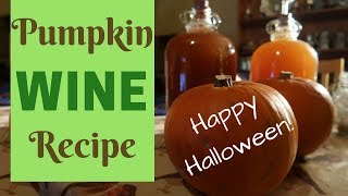 Pumpkin Wine  Easy Recipe and Method [upl. by Jodie]