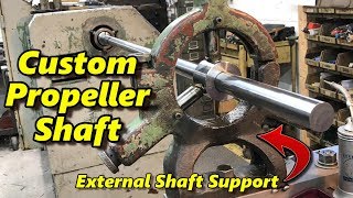 Machining a Custom Prop Shaft Part 1 [upl. by Einhpad5]