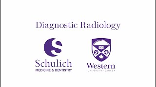 Radiology Residency Program  Schulich School of Medicine and Dentistry Western University [upl. by Oirogerg147]