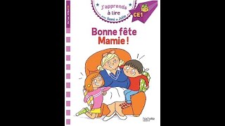 Histoire pour enfants  bonne fête mamie japprends à lire [upl. by Zacherie434]