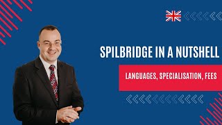 Spilbridge in a nutshell  languages specialisation fees [upl. by Anama]