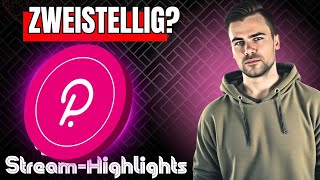 Polkadot DOT  zweistellig möglich  Krypto StreamHighlights [upl. by Fannie]