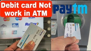 PAYTM Visa Debit Card Not Working in Some ATM  Full Review ll Da Secret Review [upl. by Eittol]