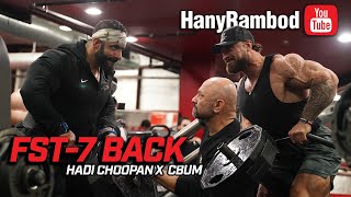 FST7 BACK with Chris Bumstead X Hadi Choopan [upl. by Naitsabes]