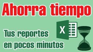 Automatización de Reportes en Excel [upl. by Alroy]