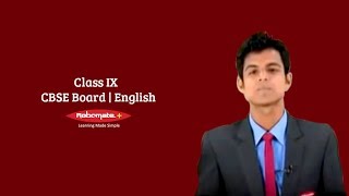 Class IX  CBSE Board  English [upl. by Kandy]