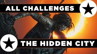 Shadow of the Tomb Raider The Hidden City Challenge Guide  All 6 Challenges in The Hidden City [upl. by Aryek]