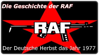 Die Geschichte der RAF  Teil 4 Der Deutsche Herbst das Jahr 1977 DOKUHD [upl. by Siraval]