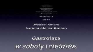 Gastrofaza Pawła Lorocha z Modestem Amaro Atelier Amaro [upl. by Kcinemod]