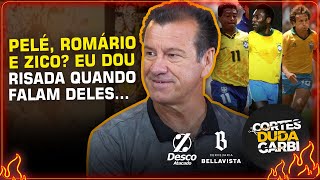 ZICO PELÉ E ROMÁRIO JOGARIAM HOJE DUNGA RESPONDE  Cortes do Duda [upl. by Adnical]