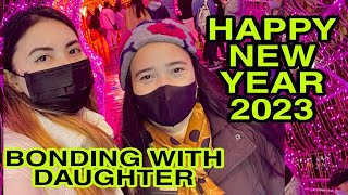 HAPPY NEW YEAR 2023  BANQIAO CHRISTMAS LAND 2022 BONDING WITH DAUGHTER [upl. by Ettigirb223]