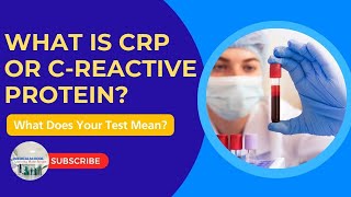 What is a CRP or CReactive Protein [upl. by Issi648]