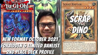 Yugioh New Format October 2021 Banlist Locals 2nd Place Deck Profile  Scrap Dino  Lyle Cortez [upl. by Runkle]