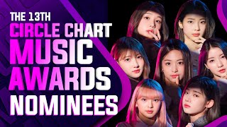 2023 Circle Chart Music Awards  Nominees [upl. by Ydnab]