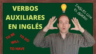 VERBOS AUXILIARES EN INGLÉS cómo usarlos y no confundirlos [upl. by Rosemonde]