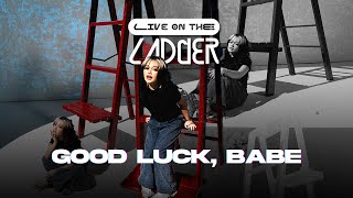 Janine Berdin performs Good Luck Babe Chappell Roan Cover Live On The Ladder [upl. by Quinby]