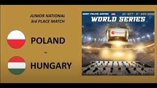 Junior National 3rd place match Poland vs Hungary [upl. by John]