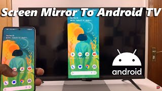 How To Screen Mirror Android Phone To Android TV [upl. by Relyhs]