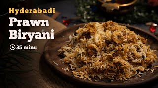 Hyderabadi Prawn Biryani  How to Make Restaurant Style Prawn Biryani at Home  Cookd [upl. by Pitzer]