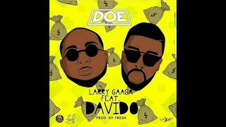 Larry Gaaga Ft Davido – Doe Official Lyric Video [upl. by Valenka]