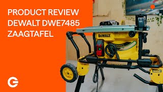 Product Review DeWALT DWE7485 Zaagtafel  Gereedschapcentrum [upl. by Ashwin900]