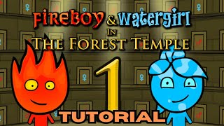 FIREBOY amp WATERGIRL IN THE FOREST TEMPLE TUTORIAL [upl. by Droflim]