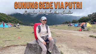 Gunung Gede Via Putri  Rindu Untuk Kembali [upl. by Nattirb]