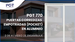 2 de 4  Puertas corredizas de vidrio de aluminio preferidas PGT 770670 XO  Video de Ensamblaje [upl. by Zitella]