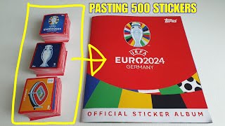 PASTING 500 STICKERS into my Album  Topps Euro 2024 Sticker Album  Euro Cup 2024 Germany [upl. by Hsirap]