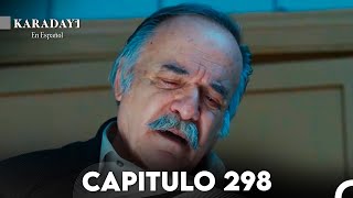 Karadayi en Español Capitulo 298 Doblada En Español [upl. by Lanford]