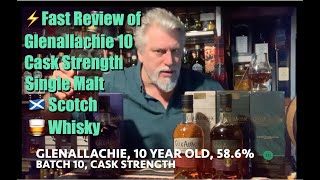 ⚡️Lightning Fast Review of Glenallachie 10 year old Cask Strength Batch 10 586 🏴󠁧󠁢󠁳󠁣󠁴󠁿🥃 [upl. by Swenson]