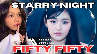 FIFTY FIFTY 피프티피프티 ‘Starry Night’ Official MV REACTION [upl. by Oatis26]