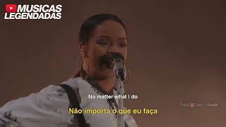 Ao vivo Rihanna  Love On The Brain Legendado  Lyrics  Tradução [upl. by Jessey398]