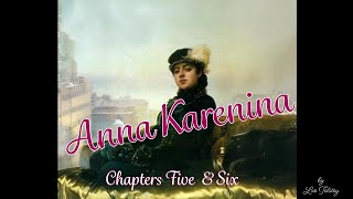 Levin Comes to Town  Anna Karenina Chapters 5 amp 6 [upl. by Ahsiekan]