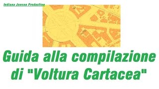 Guida alla compilazione del modello Voltura Cartacea per Successione [upl. by Warder508]