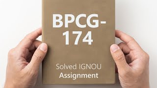 BPCG 174 solved assignment 202425  BPCG 174 solved assignment 2025  BPCG 174 202425 [upl. by Delbert]