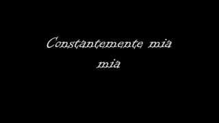 constantemente mia Il volo letra [upl. by Ardaid]