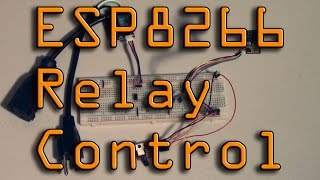 ESP8266 Relay Control via Web Browser [upl. by Lac]