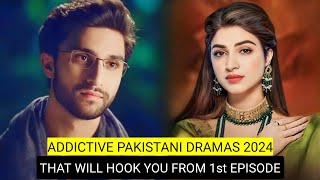 Top 8 Most Addictive Pakistani Dramas 2024 That Will Hook You From 1st Episode [upl. by Elleinnod949]