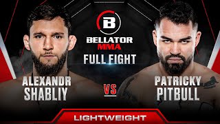 Alexander Shabily vs Patricky Pitbull  Bellator 301 Full Fight [upl. by Stoat584]