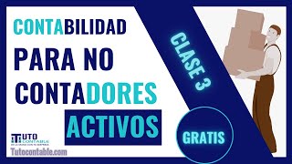 7 Conceptos Básicos en CONTABILIDAD para no contadores  ¿Qué es un ACTIVO en contabilidad CLASE 3 [upl. by Esiuole]