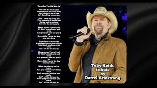 Dont Let The Old Man In Toby Keith tributecover by Darrel Armstrong [upl. by Rebmik]