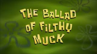 SpongeBob SquarePants The NitwittingThe Ballad of Filthy Muck  Title cards Dutch [upl. by Clayton346]